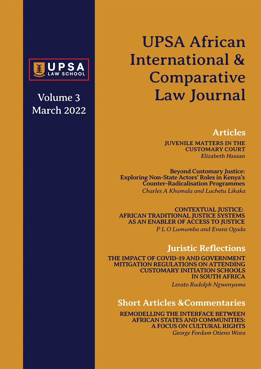 					View Vol. 3 No. 1 (2022): UPSA Africa International &amp; Comparative Law Journal (UAICLJ)
				